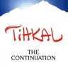 Tihkal: The Continuation (Books 1 & 2)